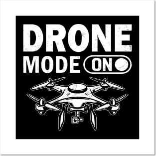 Drone Mode On Funny Drone Pilot Retro Posters and Art